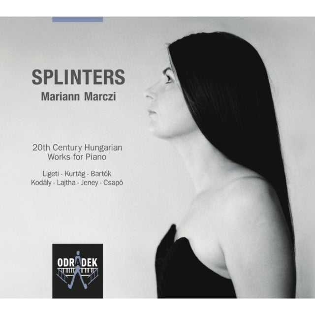 Mariann Marczi - Bartok / Kodaly / Ligeti-Splinters - & Pieces For Piano-Etudes (CD)