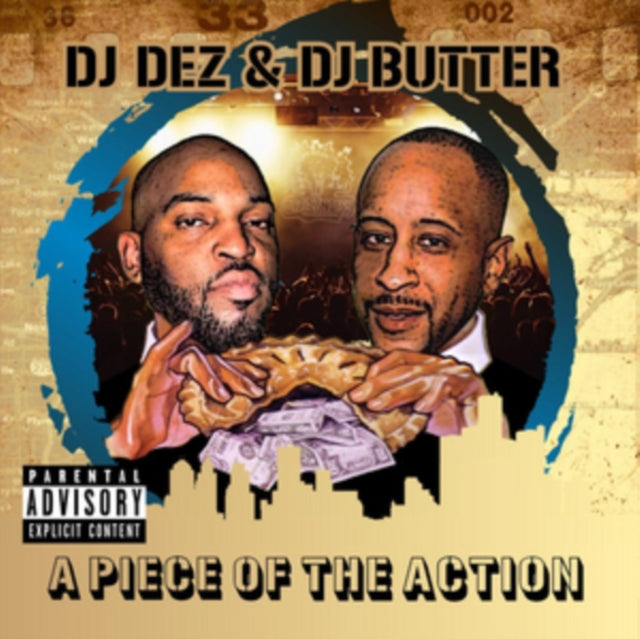 Dj Dez Dj Butter - A Piece Of The Action (CD)
