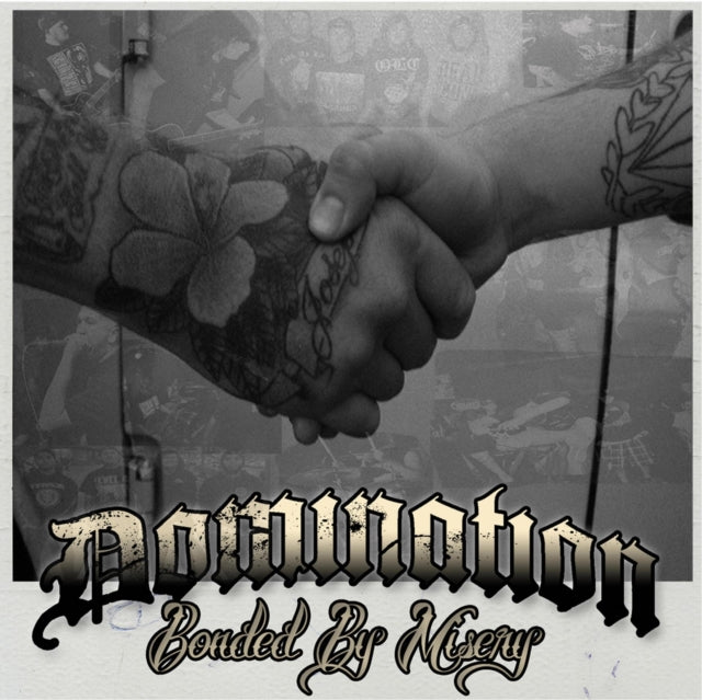 Domination - Bonded By Misery (CD)