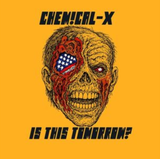 Chemical-X - Is This Tomorrow? (Vinyl)