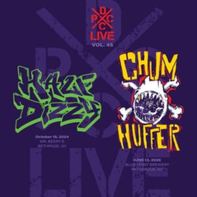 Half Dizzy & Chumhuffer - Dcxpc Live Vol. 45 Presents Half Dizzy / Chumhuffer (Vinyl)