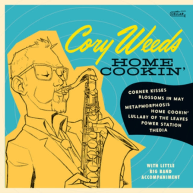 Cory Weeds - Home Cookin (Vinyl)
