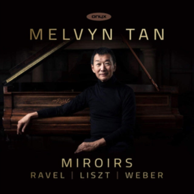Melvyn Tan - Miroirs (CD)