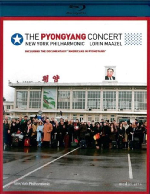 Maazel Lorin / New York Philharmonic - The Pyongyang Concert (Blu-ray)