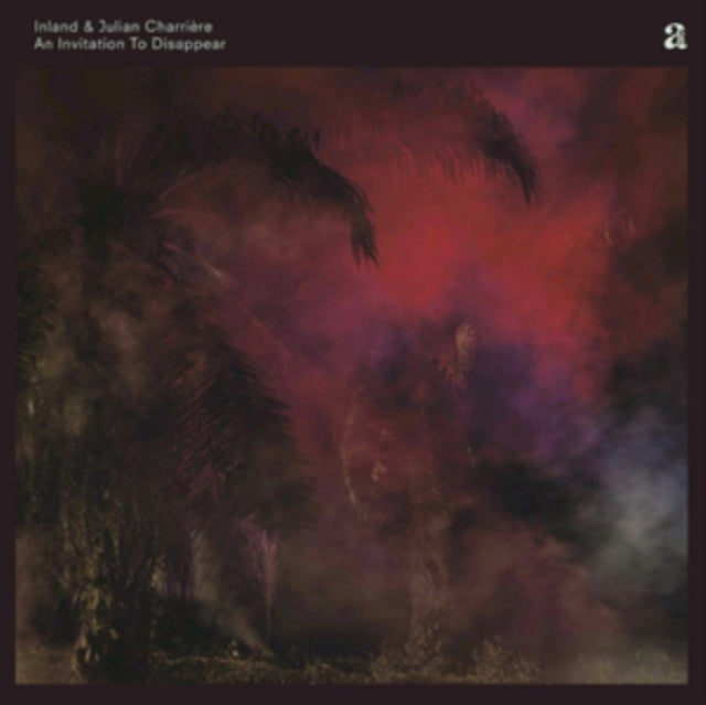 Inland & Julian Charriere - An Invitation To Disappear (CD)