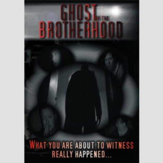 Ghost Of The Brotherhood (DVD)