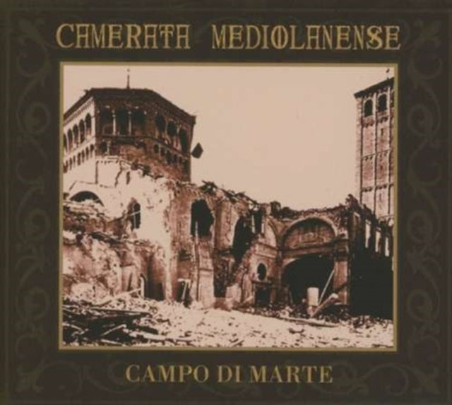 Camerata Mediolanense - Campo Di Marte (CD)