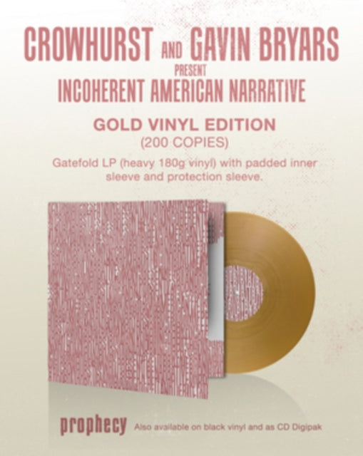 Crowhurst And Gavin Bryars - Crowhurst And Gavin Bryars Present Incoherent American Narrative (Gold Vinyl) (Vinyl)