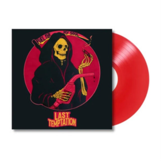 Last Temptation - Fuel For My Soul (Red Vinyl) (Vinyl)