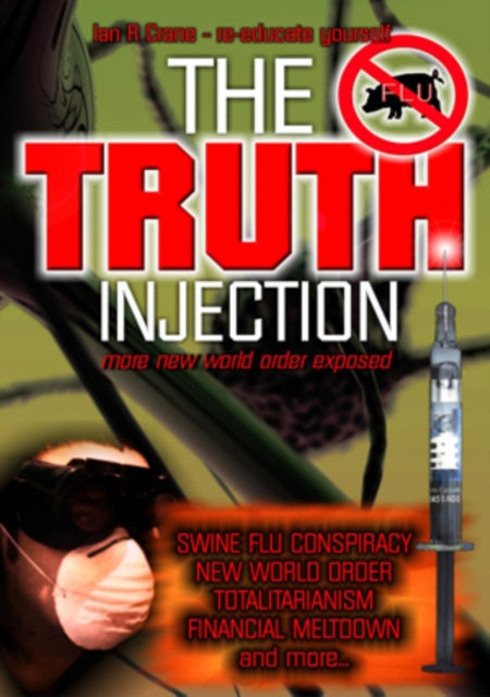Truth Injection More New World Order Exposed (DVD)