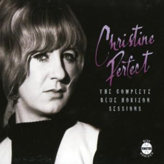 Christine Perfect - The Complete Blue Horizon Sessions (CD)