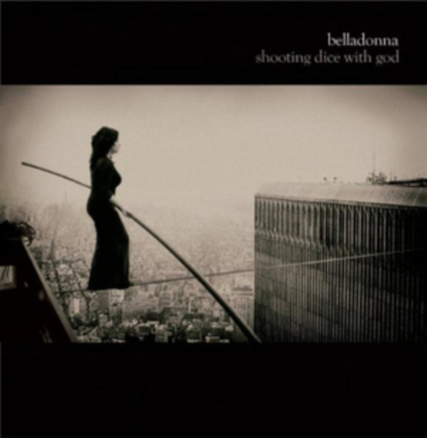 Belladonna - Shooting Dice With God (CD)