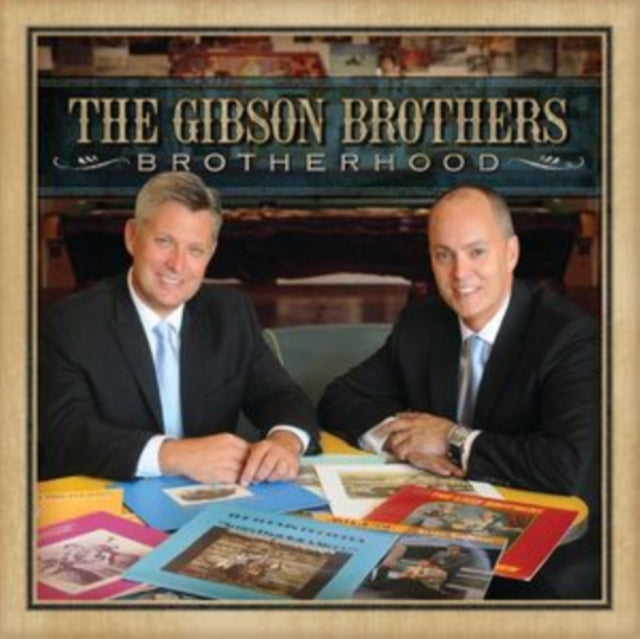 Gibson Brothers - Brotherhood (CD)