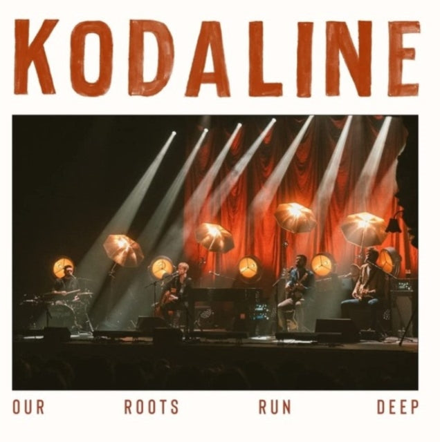 Kodaline - Our Roots Run Deep (Vinyl)