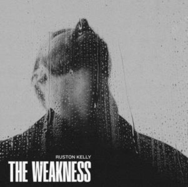 Ruston Kelly - The Weakness (Silver Vinyl) (Vinyl)