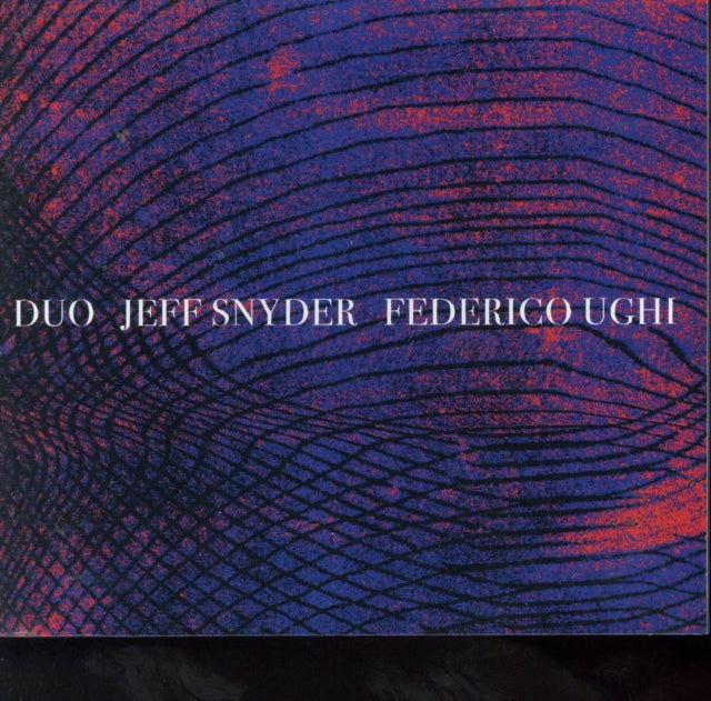 Jeff Snyder & Federico Ughi - Duo (CD)
