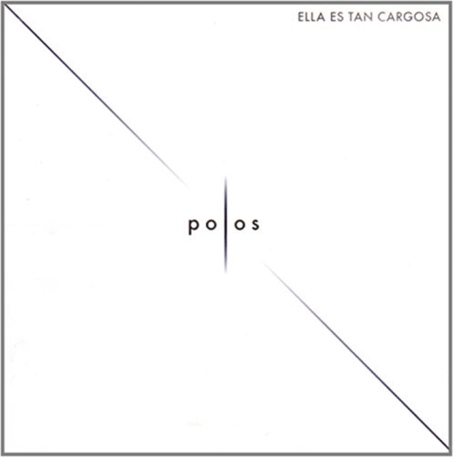 Ella Es Tan Cargosa - Polos (CD)