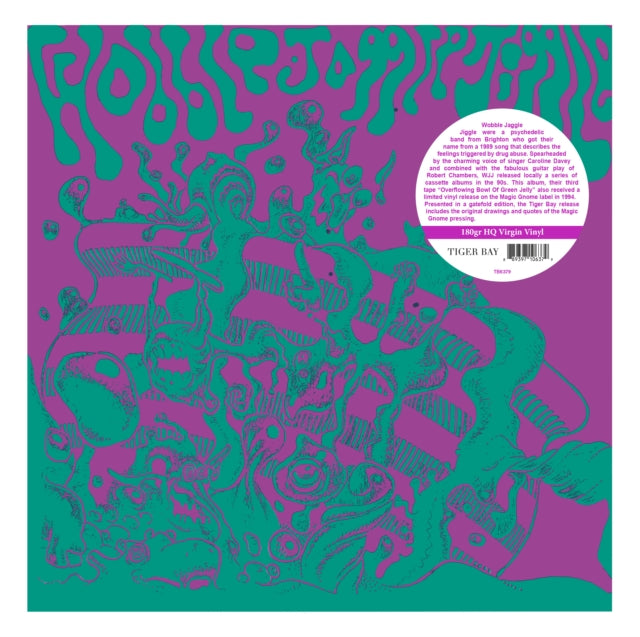 Wobble Jaggle Jiggle - Overflowing Bowl Of Green Jelly (Vinyl)