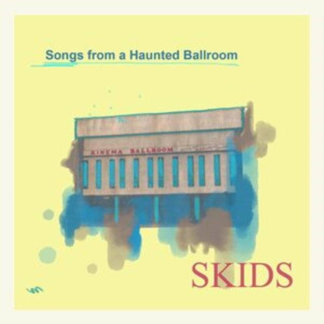 Skids - Songs From A Haunted Ballroom (Vinyl)