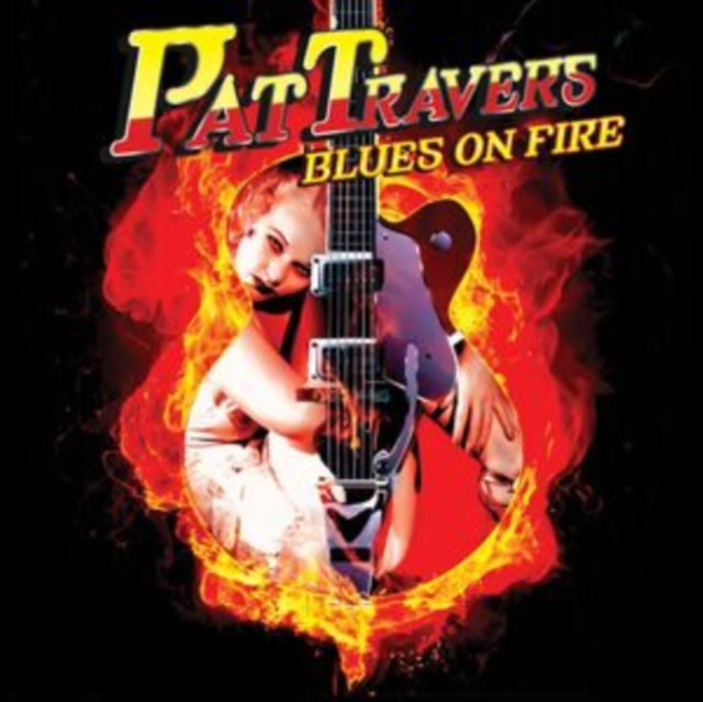 Pat Travers - Blues On Fire (Vinyl)