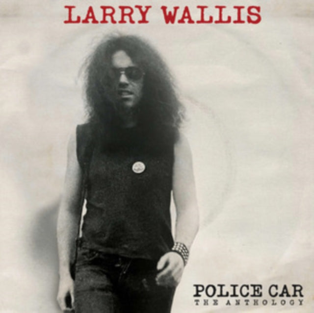 Larry Wallis - Police Car: The Anthology (Vinyl)