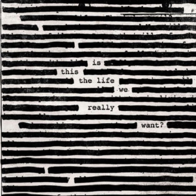 Roger Waters - Is This The Life We Really Want? (Vinyl)