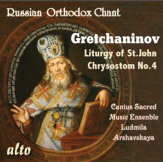 Cantus Sacred Ensemble Moscow - Gretchaninov: Liturgy No.4 (CD)