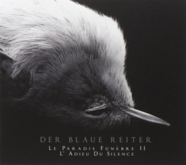 Der Blaue Reiter - Le Paradis Funebre II - LAdieu Du Silen (CD)