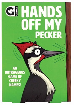 Hands Off My Pecker