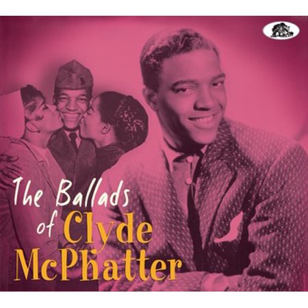 Clyde McPhatter - The Ballads Of Clyde McPhatter (CD)