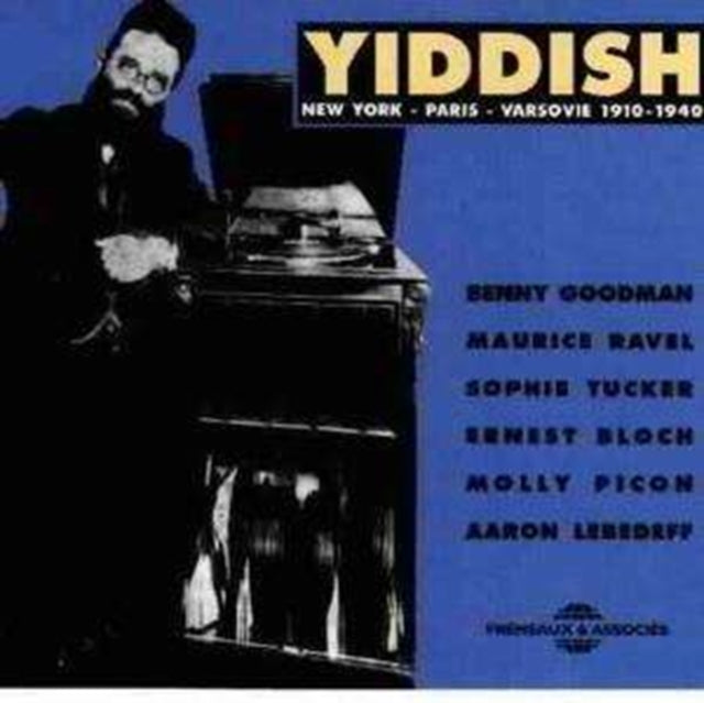 Various Artists - Yiddish: New York - Paris - Varsovie 1910 - 1940 (CD)