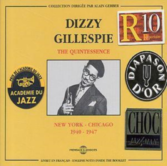 Dizzy Gillespie - The Quintessence: New York-Chicago 1940-1947 (CD)