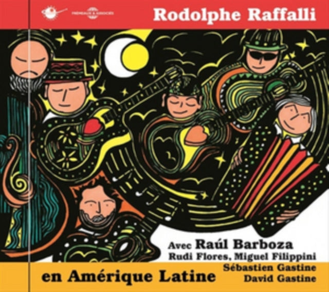 Rodolphe Raffalli (Avec Raul Barboza) - En Amerique Latine (CD)