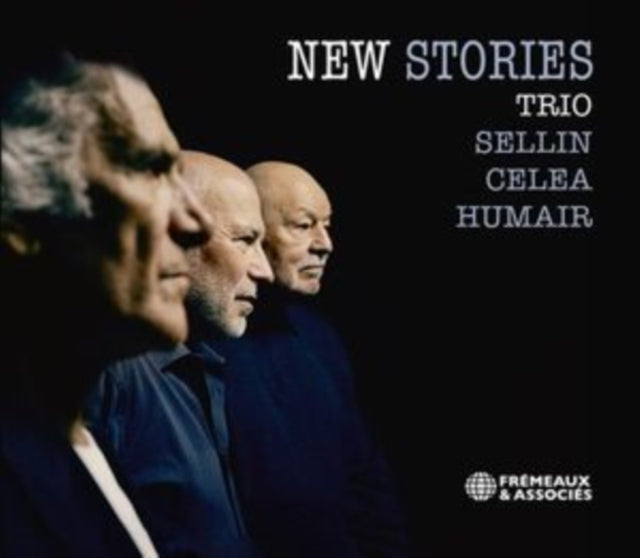 New Stories - Herve Sellin / Jean-Paul Celea / Daniel Humair (CD)