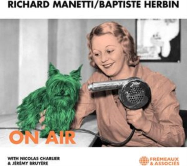 Richard Manetti & Baptiste Herbin - On Air (CD)
