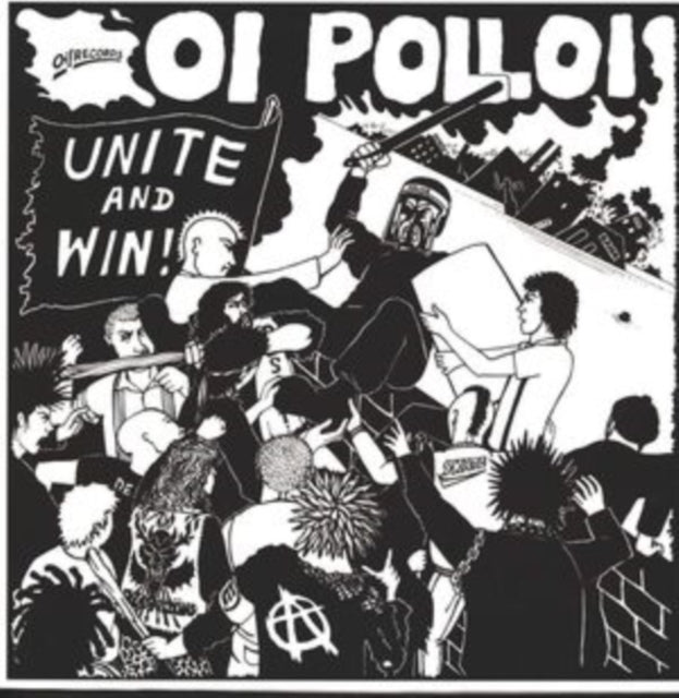 Oi Polloi - Unite And Win! (Vinyl)