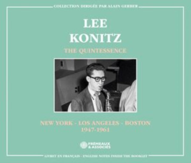 Lee Konitz - The Quintessence - New York - Los Angeles - Boston 1947-1961 (CD)