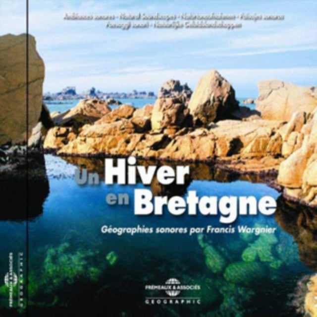 Francis Wargnier (Ambiances Naturelles) - Un Hiver En Bretagne (CD)