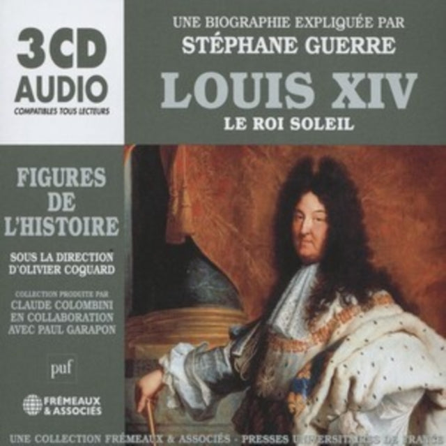 Louis XIV / Le Roi Soleil - Un Cours Particulier De Stephane Guerre (CD)