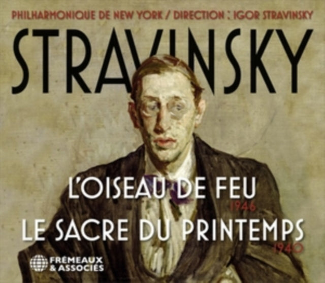Igor Stravinsky & Lorchestre Philharmonique De New York - Stravinsky: LOiseau De Feu 1946 (CD)