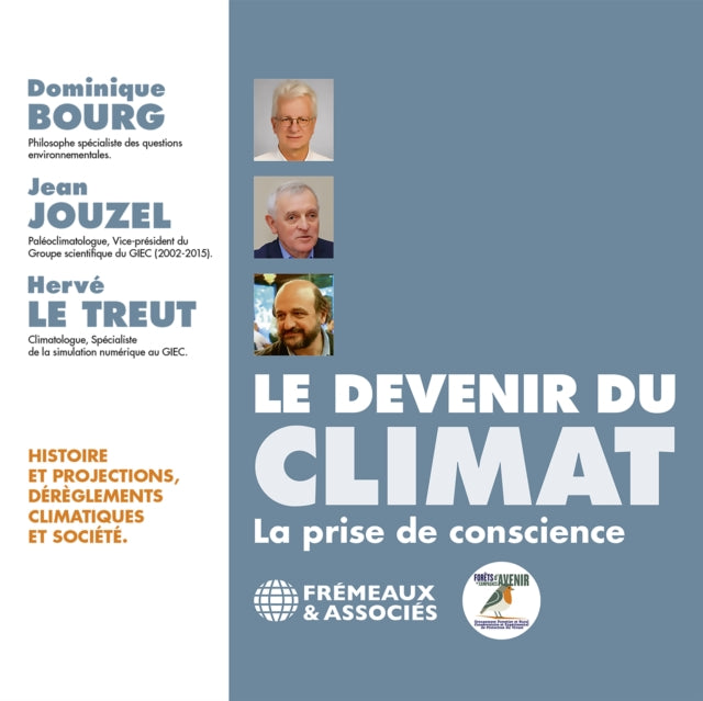 Dominique Bourg / Jean Jouzel / Herve Le Treut - Le Devenir Du Climat (CD)