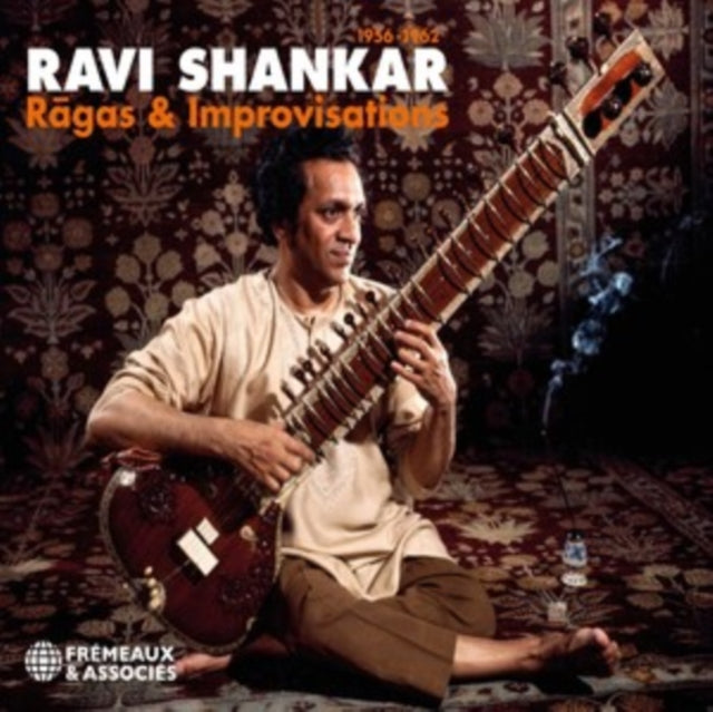 Ravi Shankar - Ragas & Improvisations 1956-1962 (CD)
