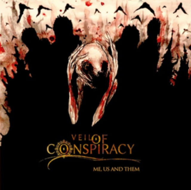 Veil Of Conspiracy - Me. Us And Them (CD)