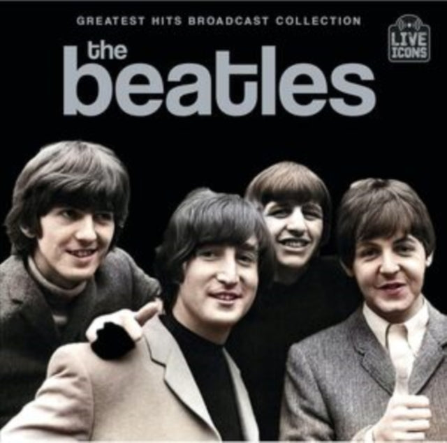 Beatles - Greatest Hits Broadcast Collection (CD)