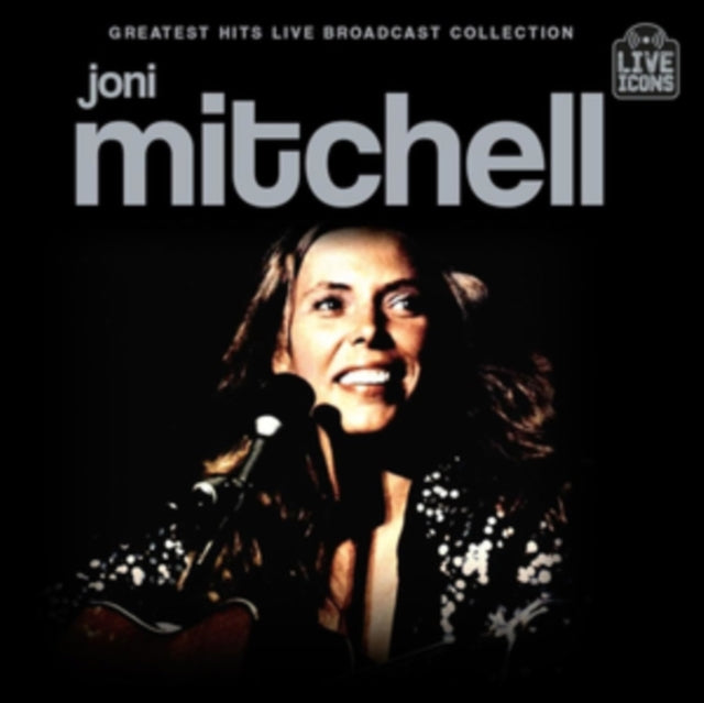 Joni Mitchell - Greatest Hits Live Broadcast Collection (CD)
