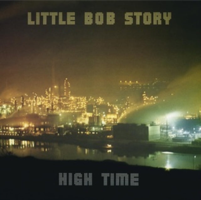 Little Bob Story - High Time (Turquoise Blue Vinyl) (Vinyl)