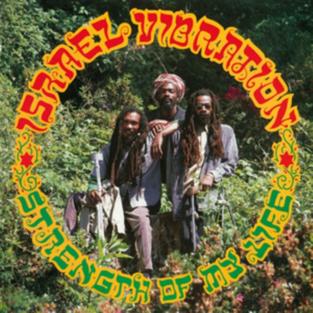 Israel Vibration - Strength Of My Life (Vinyl)