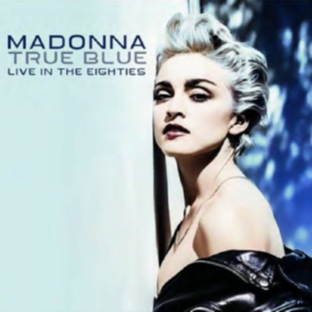 Madonna - True Blue Live In The Eighties (CD)