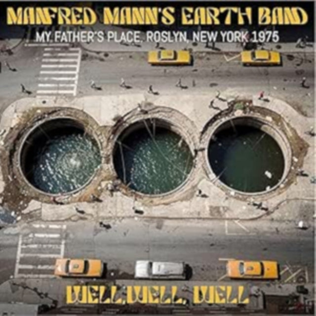 Manfred Manns Earth Band - Well / Well / Well - My Fathers Place / Roslyn / New York 1975 (CD)