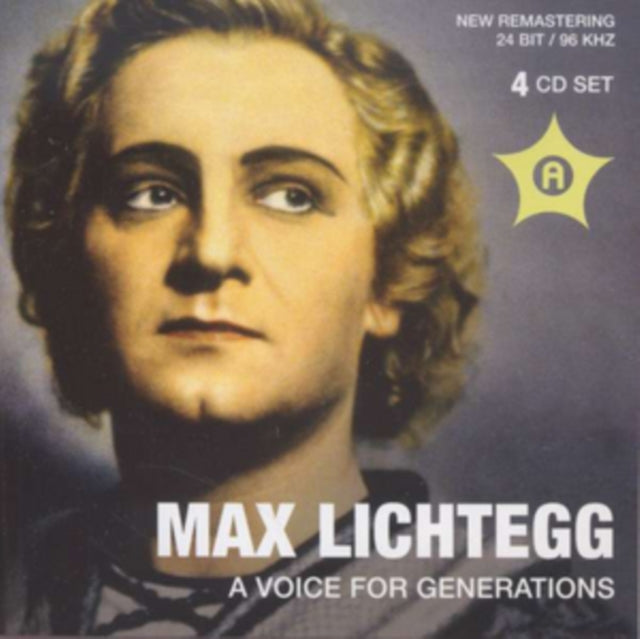 Max Lichtegg. Lisa Della Casa. Rose Bampton. Lela Bukovic. D - Max Lichtegg - A Voice For Generations (CD)